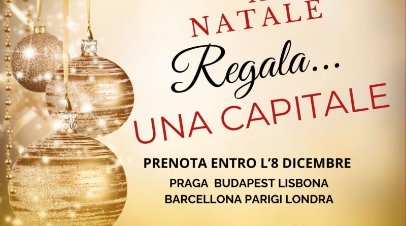 A Natale regala una Capitale